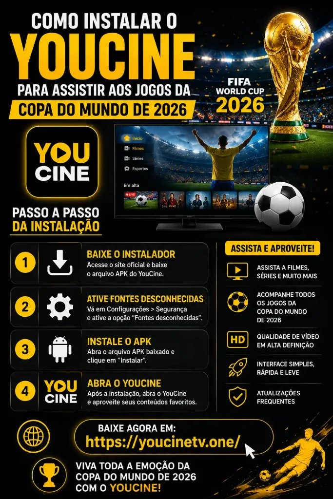 Como instalar o YouCine para assistir aos jogos da Copa do Mundo de 2026